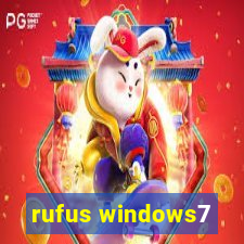 rufus windows7